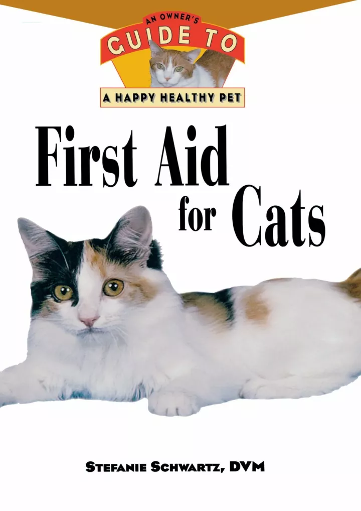 first aid for cats an owner s guide to a happy