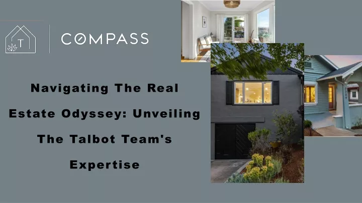 navigating the real estate odyssey unveiling