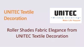 Roller Shades Fabric Elegance from UNITEC Textile Decoration