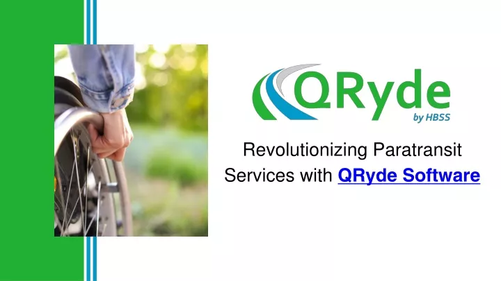 revolutionizing paratransit services with qryde