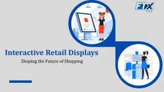 interactive retail displays shaping the future