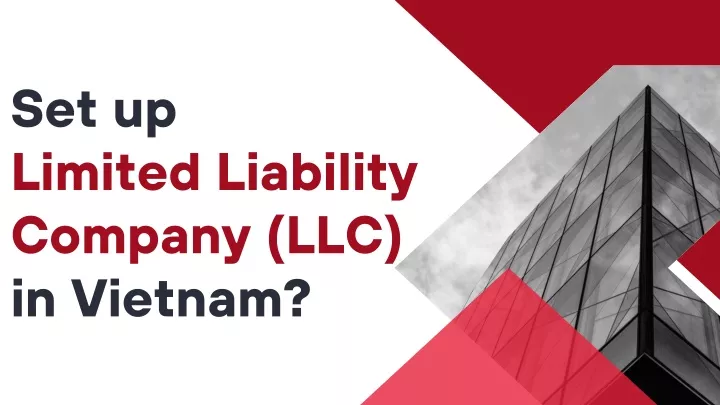 set up limited liability company llc in vietnam