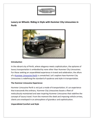 Luxury on Wheels: Riding in Style with Hummer City Limousines in Perth