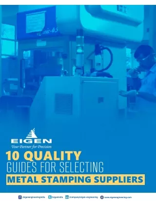 10 Quality Guides for Selecting Metal Stamping Suppliers