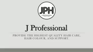 Salon Only Professional Hair Colouring Services - J Professional