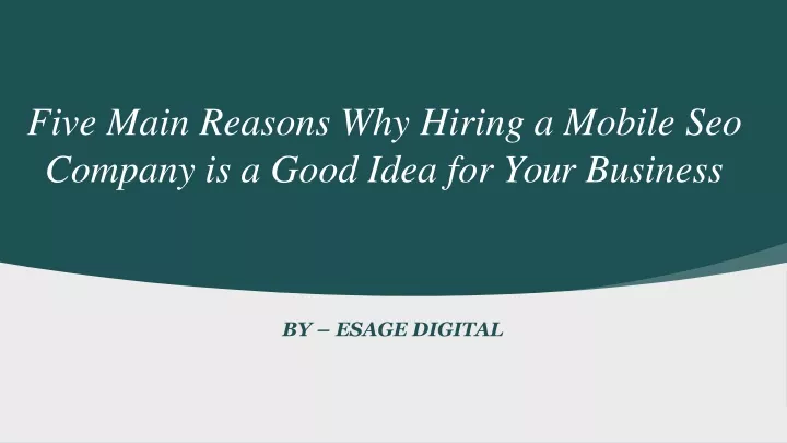 five main reasons why hiring a mobile seo company