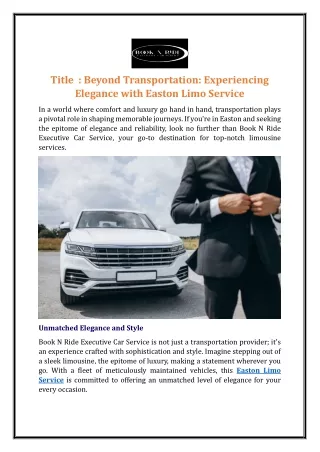 Beyond Transportation: Experiencing Elegance with Easton Limo Service