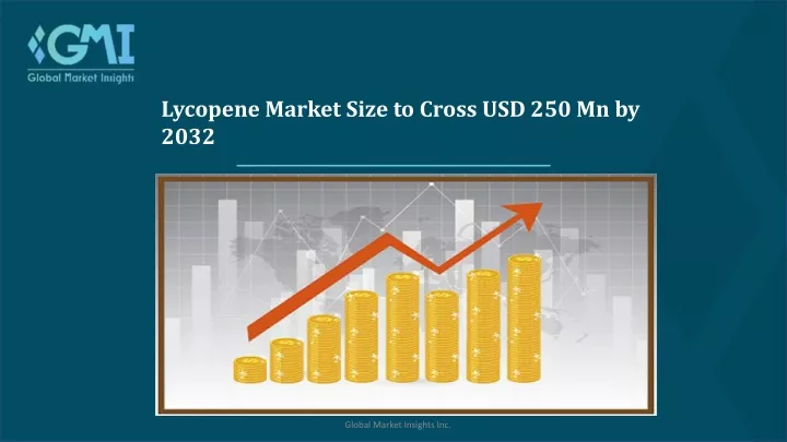 lycopene market size to cross usd 250 mn by 2032