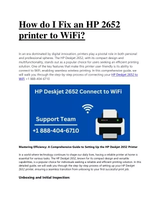 How do I Fix an HP 2652 printer to wifi: ( 888-404-6710 )
