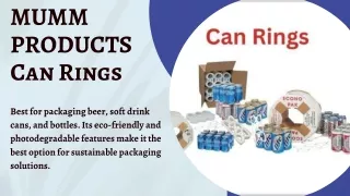 Mumm Products Can Rings - Best For Beverage Packaging