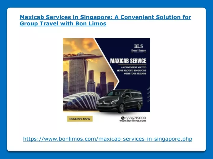 maxicab services in singapore a convenient