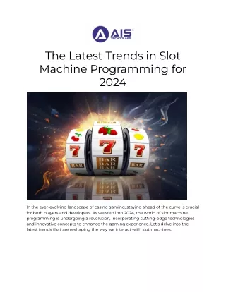 The Latest Trends in Slot Machine Programming for 2024