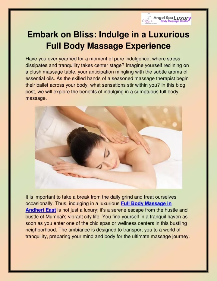 embark on bliss indulge in a luxurious full body