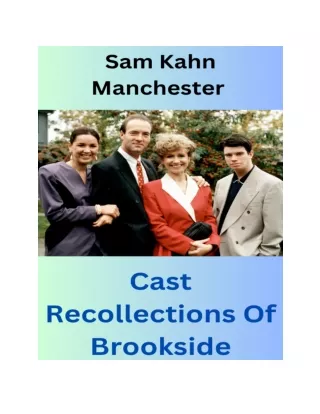 Cast Recollection Of Brookside