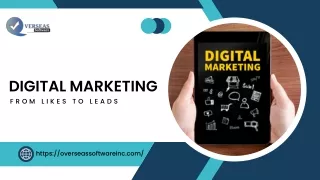 Digital Marketing  From Likes to Leads