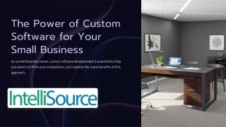 The Power of Custom Software for Your Small Business