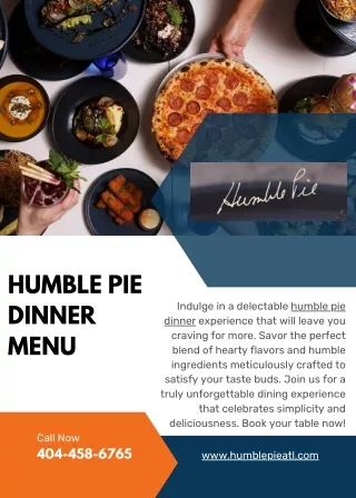 Humble Pie Dinner - Located In Atlanta’s Midtown