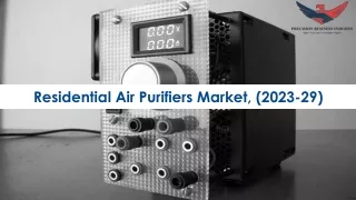 Residential Air Purifiers Market Trends and Segments Forecast To 2029