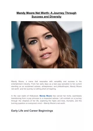 Mandy Moore Net Worth-A Journey Through Success and Diversity