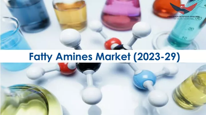 fatty amines market 2023 29