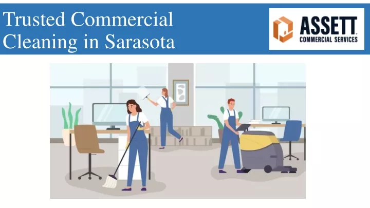 trusted commercial cleaning in sarasota