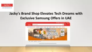Samsung Offers in UAE - Jackys Brand Shop