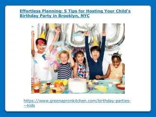 5 Tips for Hosting Your Child's Birthday Party in Brooklyn NYC