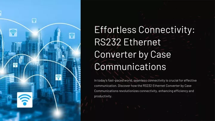 effortless connectivity rs232 ethernet converter