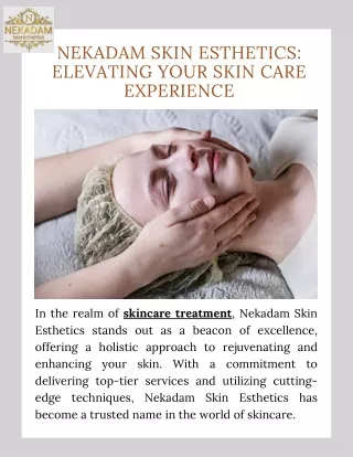 Radiant Skin Redefined The Nekadam Skin Esthetics Experience