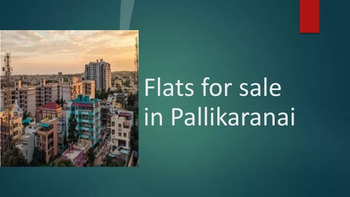 flats for sale in pallikaranai