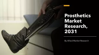 Prosthetics Market Size, Share, Growth, Trends, Forecast 2023-2032