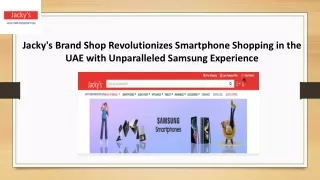 Samsung Smartphones in UAE - Jackys Brand Shop