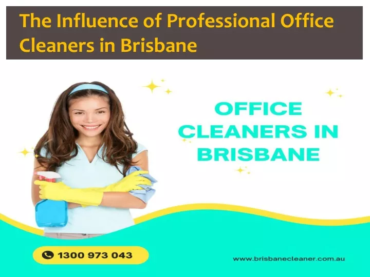 the influence of professional office cleaners