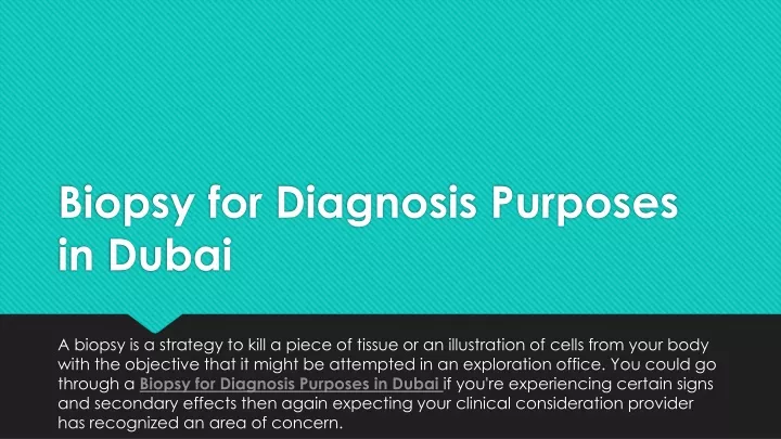 biopsy for diagnosis purposes in dubai