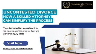 Uncontested Divorce How A Skilled Attorney Can Simplify The Process