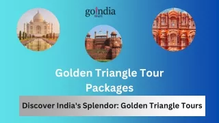 Golden Triangle Tour Packages: Go India Tours