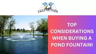 Top Considerations When Buying A Pond Fountain!