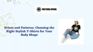 Choosing the Right Stylish T-Shirts for Your Body Shape