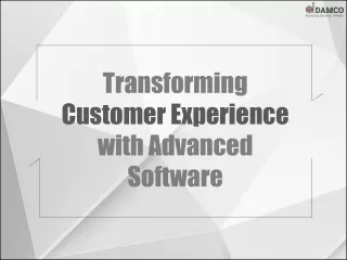 Transforming Customer Experience with Advanced Software
