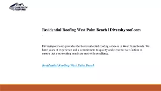 Residential Roofing West Palm Beach  Diversityroof.com