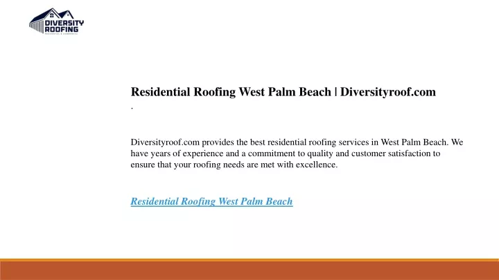 residential roofing west palm beach diversityroof