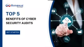 Benefits Of Cyber Security Audits | Annexus Tech