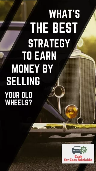 What’s the best strategy to earn money by selling your old wheels?