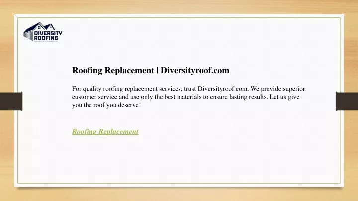 roofing replacement diversityroof com for quality