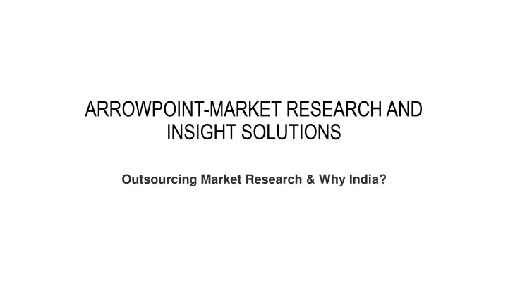 arrowpoint market research and insight solutions