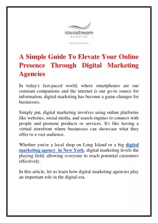 A Simple Guide To Elevate Your Online Presence Through Digital Marketing Agencies