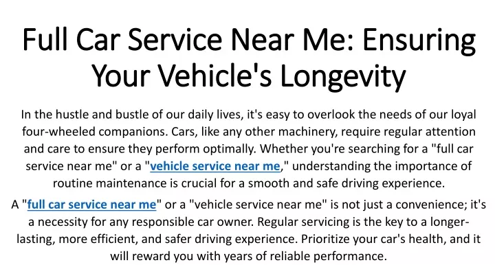 full car service near me ensuring your vehicle s longevity