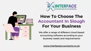 How To Choose The Accountant In Slough For Your Business