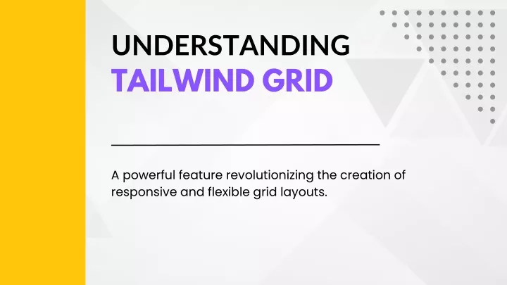 understanding tailwind grid