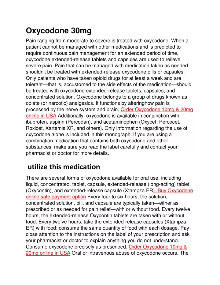 oxycodone 30mg pain ranging from moderate